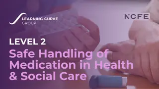 Level 2 Certificate in Safe Handling of Medication in Health & Social Care