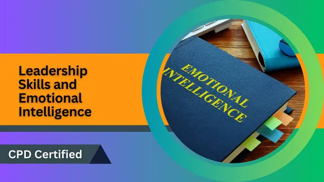 Leadership Skills and Emotional Intelligence
